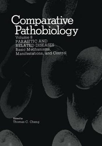 Cover image for Parasitic and Related Diseases: Basic Mechanisms, Manifestations, and Control