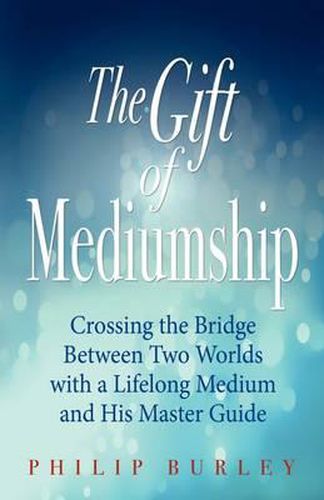 Cover image for The Gift of Mediumship