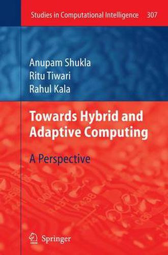 Cover image for Towards Hybrid and Adaptive Computing: A Perspective