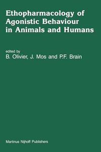 Cover image for Ethopharmacology of Agonistic Behaviour in Animals and Humans