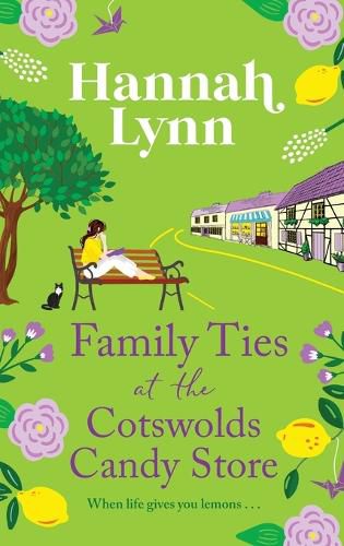 Cover image for Family Ties at the Cotswolds Candy Store