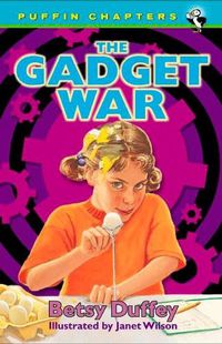 Cover image for The Gadget War