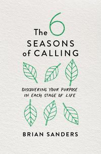 Cover image for 6 Seasons of Calling, The