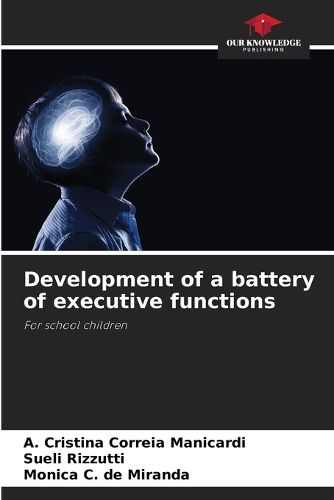 Cover image for Development of a battery of executive functions