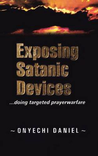 Cover image for Exposing Satanic Devices