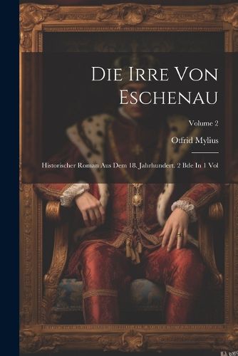 Cover image for Die Irre Von Eschenau