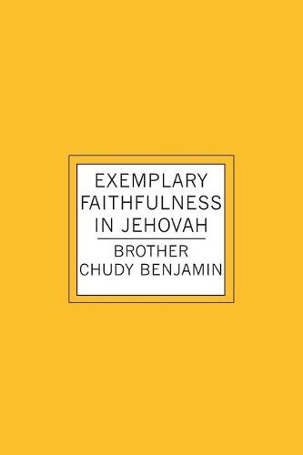 Cover image for Exemplary Faithfulness In Jehovah