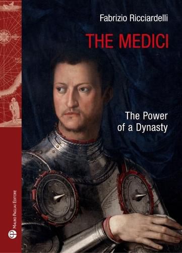 Cover image for The Medici: The Power of a Dynasty