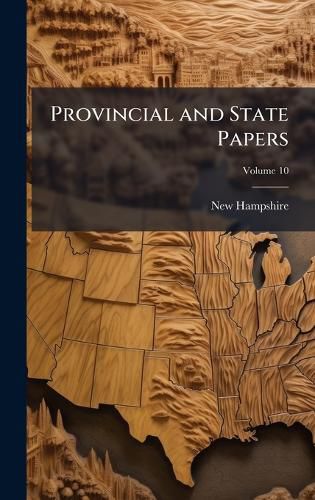 Cover image for Provincial and State Papers