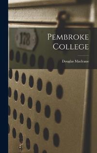 Cover image for Pembroke College