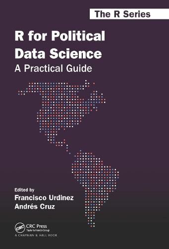 R for Political Data Science: A Practical Guide