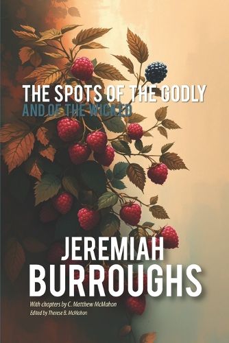 Cover image for The Spots of the Godly and of the Wicked