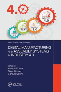 Cover image for Digital Manufacturing and Assembly Systems in Industry 4.0