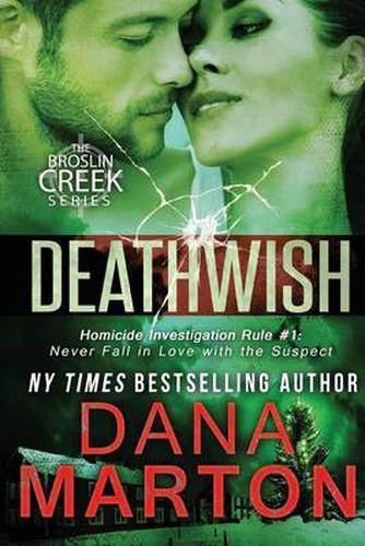 Cover image for Deathwish: Broslin Creek Book 6