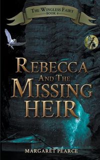 Cover image for Rebecca and the Missing Heir