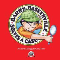 Cover image for Barry Baskerville Solves a Case