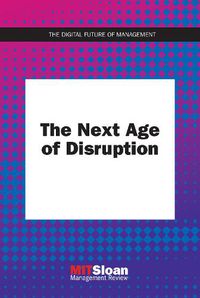 Cover image for The Next Age of Disruption