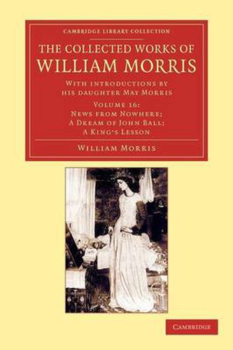 Cover image for The Collected Works of William Morris: With Introductions by his Daughter May Morris