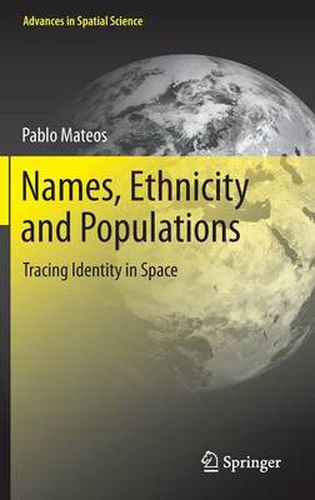 Cover image for Names, Ethnicity and Populations: Tracing Identity in Space