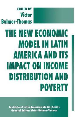 Cover image for The New Economic Model in Latin America and Its Impact on Income Distribution and Poverty