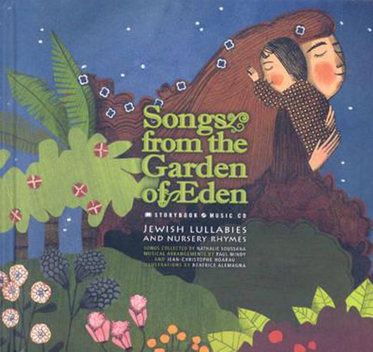 Songs from the Garden of Eden: Jewish Lullabies and Nursery Rhymes