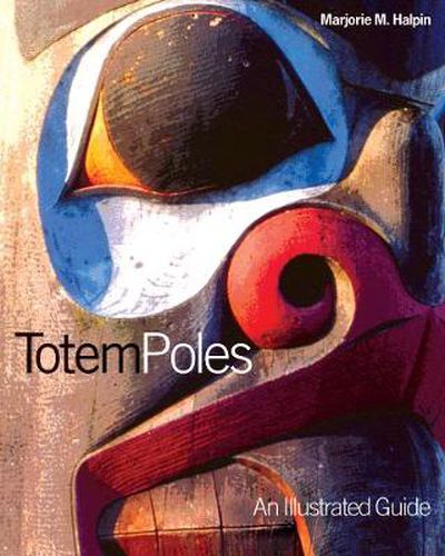 Cover image for Totem Poles: An Illustrated Guide