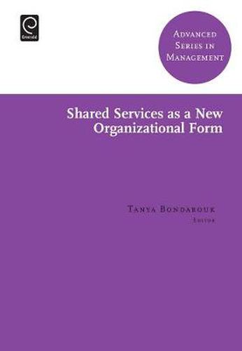 Cover image for Shared Services as a New Organizational Form