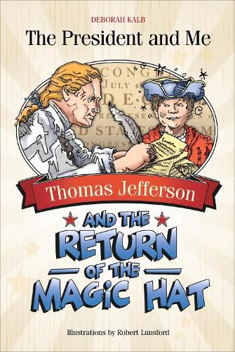 Thomas Jefferson and the Return of the Magic Hat