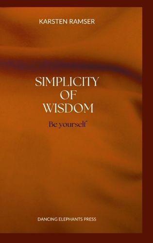 Cover image for The Simplicity of Wisdom