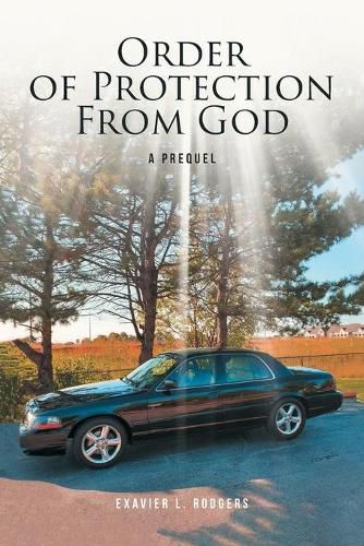 Cover image for Order of Protection From God: A Prequel