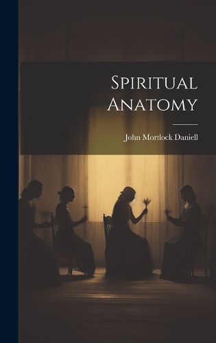 Cover image for Spiritual Anatomy