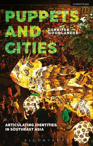 Cover image for Puppets and Cities: Articulating Identities in Southeast Asia