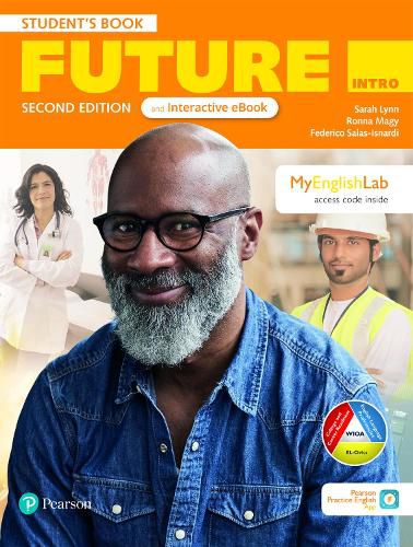 Cover image for Future 2ed Intro Student Book & Interactive eBook with MyEnglishLab & App