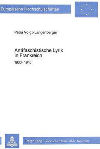 Cover image for Antifaschistische Lyrik in Frankreich: 1930-1945