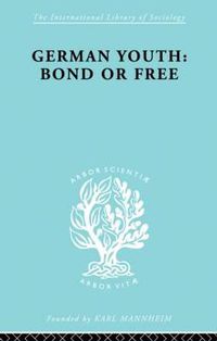 Cover image for German Youth:Bond Free Ils 145