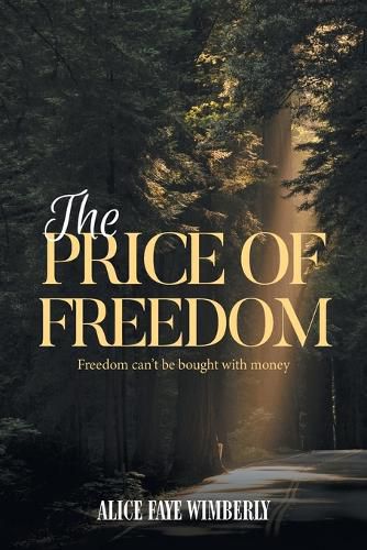 Cover image for The Price Of Freedom