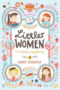 Cover image for Littler Women: A Modern Retelling
