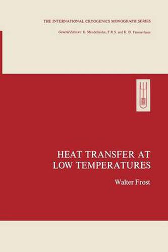 Cover image for Heat Transfer at Low Temperatures