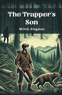 Cover image for The Trapper's Son