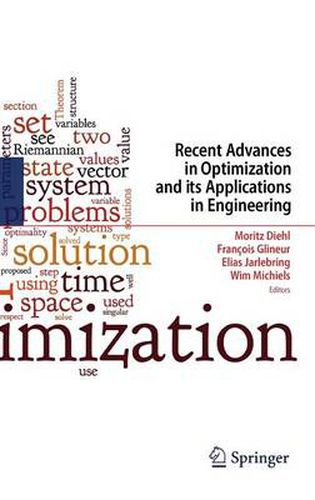 Recent Advances in Optimization and its Applications in Engineering