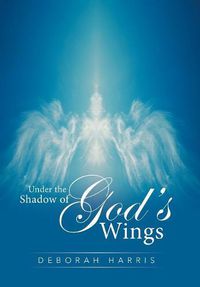 Cover image for Under the Shadow of God's Wings