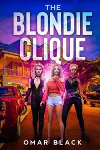 Cover image for The Blondie Clique