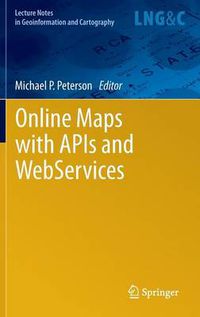 Cover image for Online Maps with APIs and WebServices