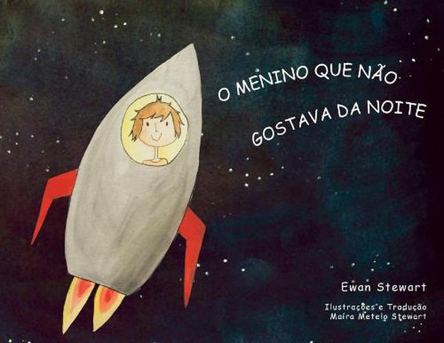 Cover image for O Menino Que Nao Gostava da Noite