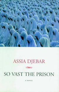 Cover image for So Vast the Prison