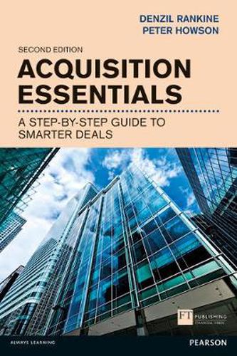 Cover image for Acquisition Essentials: A step-by-step guide to smarter deals