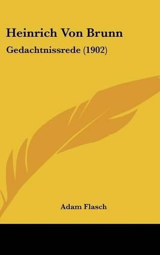 Heinrich Von Brunn: Gedachtnissrede (1902)