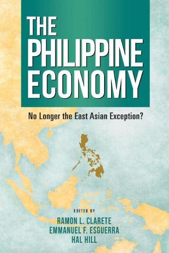 Cover image for The Philippine Economy: No Longer the East Asian Exception?