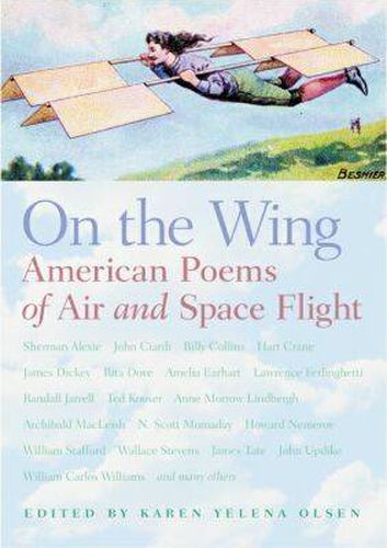 On the Wing: American Poems of Air and Space Flight