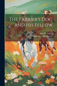 Cover image for The Farrier's dog and his Fellow